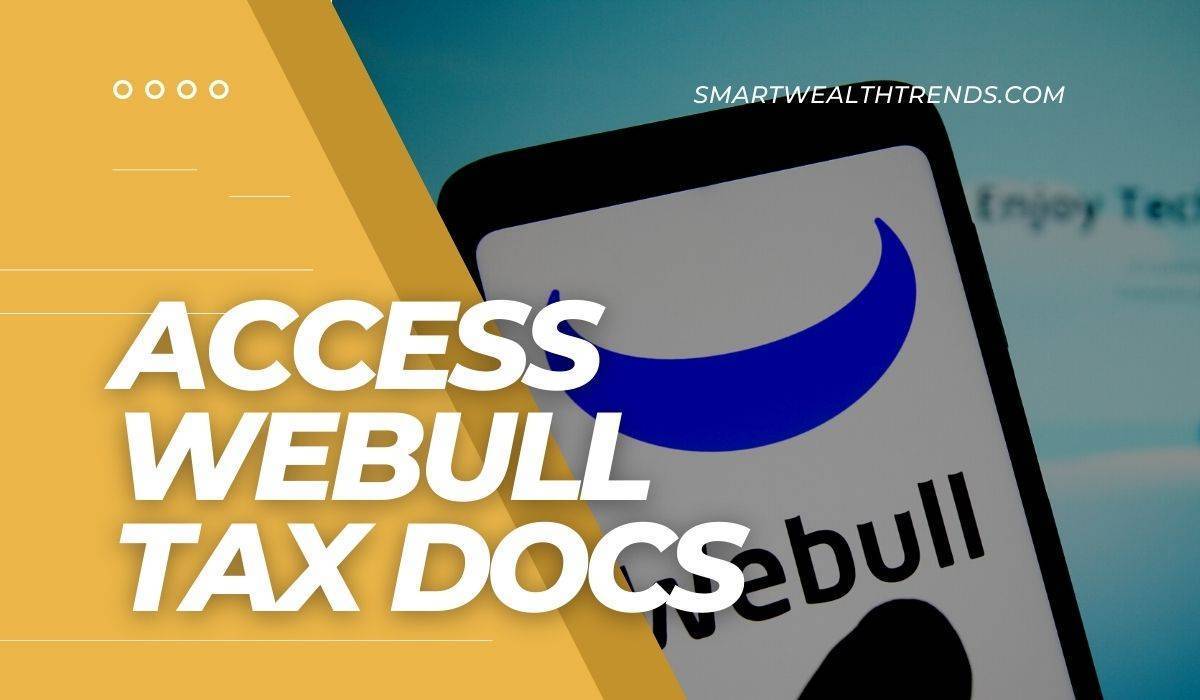 Webull Tax Documents Featured Image